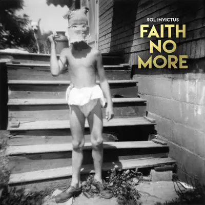 Sol Invictus - Faith No More