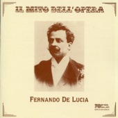 Il mito dell'opera: Fernando de Lucia (Recordings 1902-1920) artwork