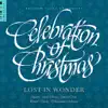 Celebration of Christmas: Lost in Wonder (Live at BYU) album lyrics, reviews, download