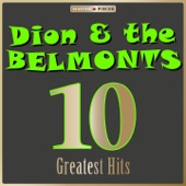 Dion & The Belmonts - A Teenager In Love