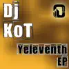 Yeleventh EP album lyrics, reviews, download