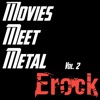 Movies Meet Metal Vol. 2