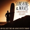Sunshine & Waves Longboarders Delights (New Folk, Bluesy Tunes and Laidback Revisited Standards) artwork