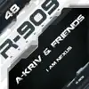 I Am Nexus (A-Kriv & Friends) - Single album lyrics, reviews, download
