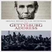 The Gettysburg Address (Original Motion Picture Soundtrack) artwork
