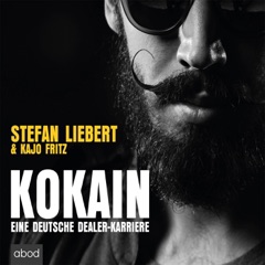 Kokain: Eine deutsche Dealer-Karriere