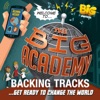 Welcome to the Big Academy (Backing Track)