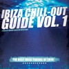 Ibiza Chill-Out Guide, Vol. 1
