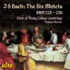 JS Bach: The Six Motets, BWV 225-230 album lyrics, reviews, download