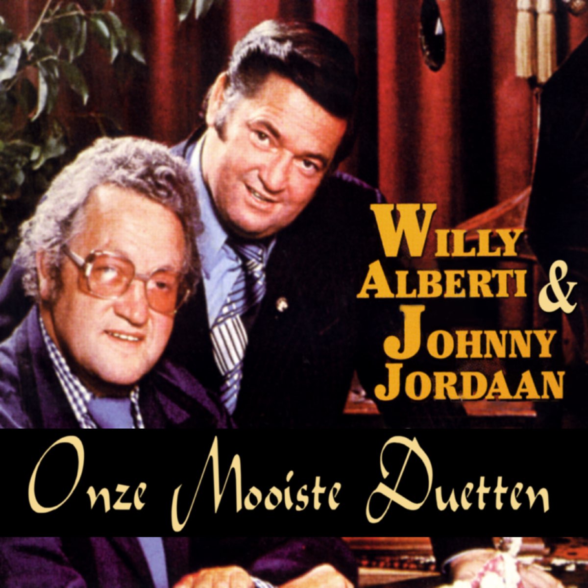 Mooiste Duetten by Jordaan & Willy Alberti on Apple Music