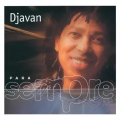 Para Sempre - Djavan