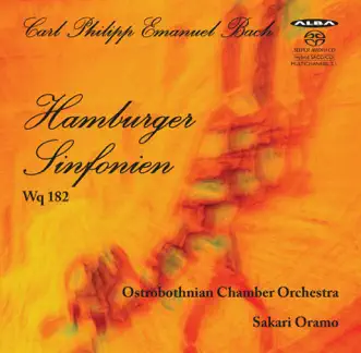 C.P.E. Bach: Hamburger Sinfonien, Wq 182 by Ostrobothnian Chamber Orchestra & Sakari Oramo album reviews, ratings, credits