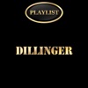Dillinger Playlist