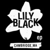 Lily Black - EP