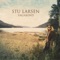 San Francisco - Stu Larsen lyrics