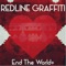 End of the World - Redline Graffiti lyrics