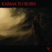 Karma to Burn - The Cynics
