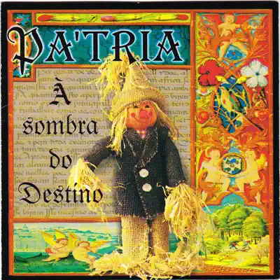 À Sombra do Destino - Patria À Sombra do Destino - Patria