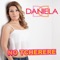 Ai Bate o Pé - Daniela lyrics