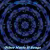 Other Music & Songs album lyrics, reviews, download
