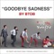 Goodbye Sadness (From "달콤살벌 패밀리 [Original Television Soundtrack], Pt. 1") - Single