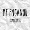 Me Enganou - Single