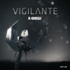 Vigilante - Single