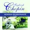 Chopin: Selected works for piano album lyrics, reviews, download