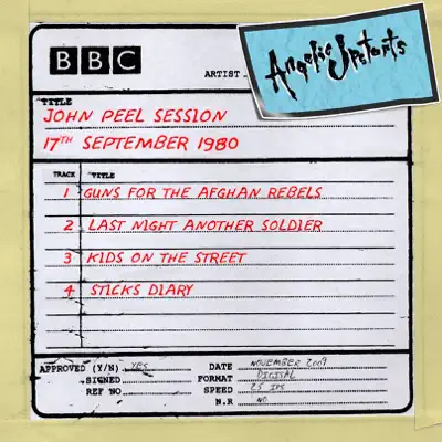 John Peel session 17th September 1980 - EP - Angelic Upstarts John Peel session 17th September 1980 - EP - Angelic Upstarts