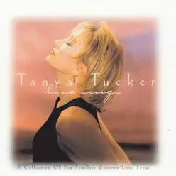 Love Songs - Tanya Tucker