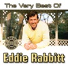 The Very Best of Eddie Rabbitt