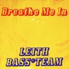 Breathe Me In - EP, 2015