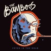 The Bamboos - Before I Go