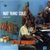 What Is There To Say? (20-Bit Mastering)  - Nat King Cole 