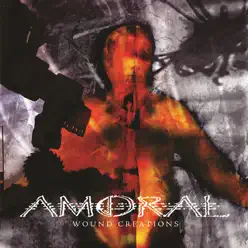 Wound Creations - Amoral