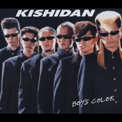 Boy's Color - Kishidan Boy's Color - Kishidan