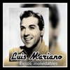 Luis Mariano - Éxitos Inolvidables