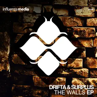 descargar álbum Drifta & Surplus - The Walls EP