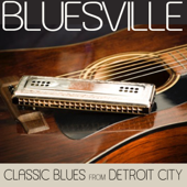 Bluesville Classic Blues From Detroit City - Multi-interprètes
