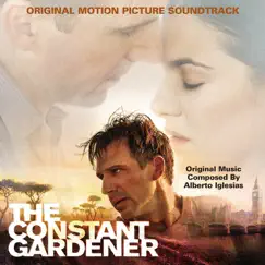 The Constant Gardener (Original Motion Picture Soundtrack) by Alberto Iglesias album reviews, ratings, credits