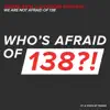 Stream & download We Are Not Afraid Of 138 - Single