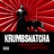 Wu-Tang 4 Eva - Krumbsnatcha lyrics