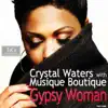 Gypsy Woman the Remixes 2013 - EP album lyrics, reviews, download