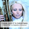 Thank God It's Christmas (feat. Magdalena Chovancova) - Single