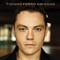 El Regalo Mas Grande (feat. RBD) - Tiziano Ferro & RBD lyrics