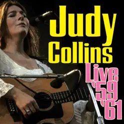 Live '59-'61 - Judy Collins