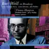 Stream & download Kurt Weil On Broadway: Thomas Hampson