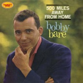 Bobby Bare - 500 Miles Away from Home