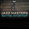 Wayne Shorter - Lester Left Town (feat. ArT Blakey & The Jazz Messengers)