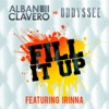 Fill It Up (feat. Irinna) [French Version] - Single